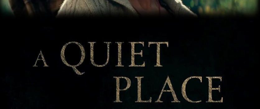 Silence speaks volumes: A Quiet Place review