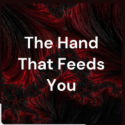 Angela O’Grady: The hand that feeds you