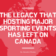 Benedict Rhodes:  The Legacy of Vancouver 2010 and Toronto 2015
