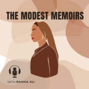 Rahma Ali: The Modest Memoirs