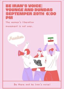 A pink poster with drawings of protestors holding signs and megaphones. The text reads "Be Iran&squot;s voice; Yonge and Dundas September 29th 6:00 pm. The women&squot;s liberation is not over."